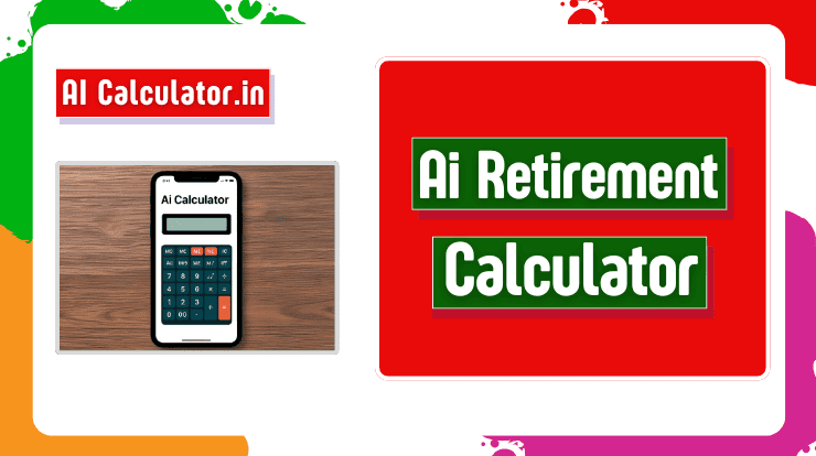 Ai Retirement Calculator