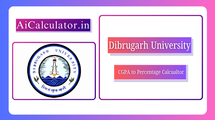 dibrugarh university cgpa to percentage